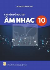 Sách giáo khoa Chuyên đề học tập Âm nhạc 10 - Kết nối tri thức 2026-2027